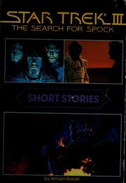 Cover of: Star Trek III: Short Stories: The Search For Spock