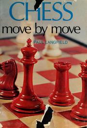 Cover of: Chess Move By Move by Paul Langfield