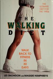 Cover of: The walking diet by Les Snowdon