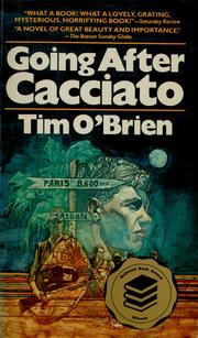 Cover of: Going after Cacciato: a novel