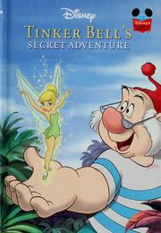 Tinker Bell's Secret Adventure by Disney's Wonderful World of Reading