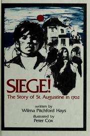 Siege! by Wilma Pitchford Hays, Peter Cox