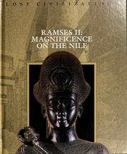 Cover of: Ramses II:  Magnificence on the Nile (Lost Civilizations)