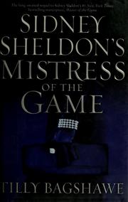 Cover of: Sidney Sheldon's Mistress of the game