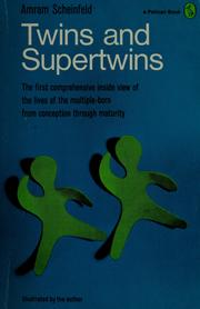 Cover of: Twins and supertwins. With special editing by Arthur Falek ... and others herein mentioned ... Illustrated by the author