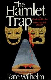 Cover of: The Hamlet trap by Kate Wilhelm