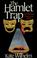 Cover of: The Hamlet trap