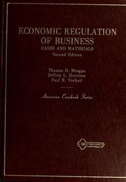 Cover of: Economic regulation of business: cases and materials