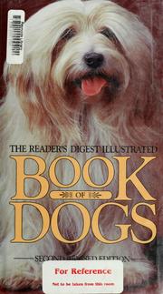 Cover of: The Reader's Digest illustrated book of dogs by Patricia Sylvester