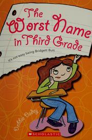Cover of: The worst name in third grade
