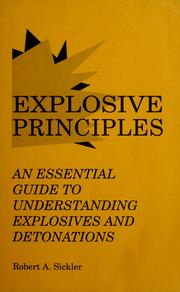 Cover of: Explosive Principles by Robert A. Sickler