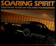 Cover of: Soaring spirit: thirty-five years of the Ford Thunderbird