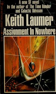 Cover of: Assignment in Nowhere by Keith Laumer