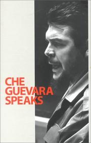Che Guevara speaks by Che Guevara