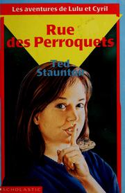 Cover of: Rue des Perroquets by Ted Staunton