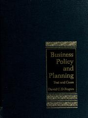 Cover of: Business policy and planning by David C. D. Rogers