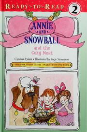Cover of: Annie and Snowball and the cozy nest
