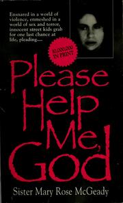 Cover of: Please help me, God by Mary Rose McGeady