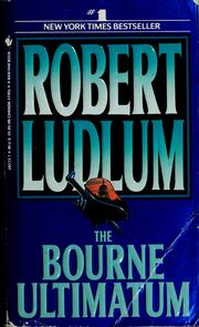 Cover of: The Bourne Ultimatum (Bourne Trilogy, Book 3) by Robert Ludlum