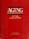 Cover of: Aging in mass society
