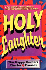 Cover of: Holy laughter by Charles Hunter