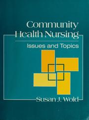 Cover of: Community health nursing by [edited by] Susan J. Wold.