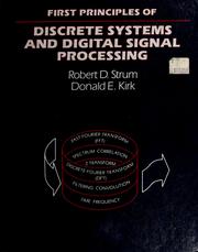 Cover of: First principles of discrete systems and digital signal processing by Robert D. Strum