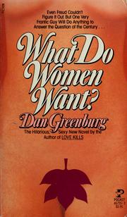 Cover of: What do women want?