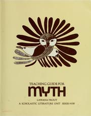 Cover of: Teaching guide for Myth by Lawana Trout