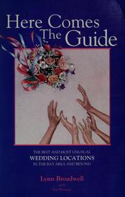 Cover of: Here comes the guide by Lynn Broadwell