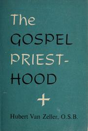 Cover of: The gospel priesthood. by Hubert Van Zeller