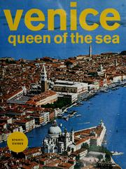 Cover of: Venice, queen of the sea. by [Translation by Bernard Hickey. Photography: Tappeiner Merano.