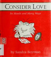 Cover of: Consider love by Sandra Boynton