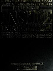 Cover of: The Book of inside information: money, health, shopping, taxes, marriage, home, investments, fitness, car, travel, collecting, retirement, success, education