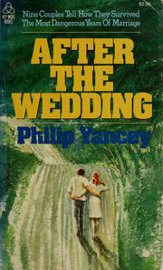 Cover of: After the wedding by Philip Yancey
