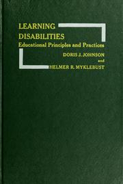 Cover of: Learning disabilities; educational principles and practices by Doris J. Johnson