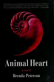 Cover of: Animal heart by Brenda Peterson