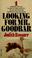 Cover of: Looking for Mr. Goodbar