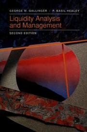 Cover of: Liquidity analysis and management by George W. Gallinger