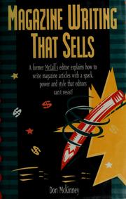 Cover of: Magazine writing that sells by Don McKinney