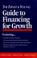 Cover of: The Ernst & Young guide to financing for growth