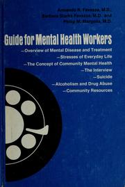 Cover of: Guide for mental health workers by Armando R. Favazza