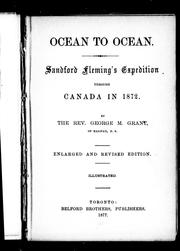 Cover of: Ocean to ocean: Sandford Fleming's expedition through Canada in 1872