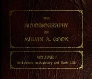The autobiography of Melvin A. Cook