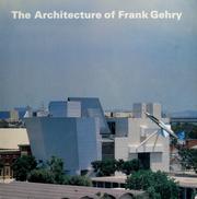 Cover of: The Architecture of Frank Gehry