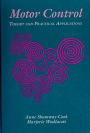 Cover of: Motor control: theory and practical applications