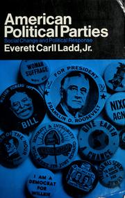 Cover of: American political parties by Everett Carll Ladd