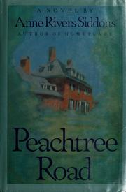 Cover of: Peachtree Road by Anne Rivers Siddons