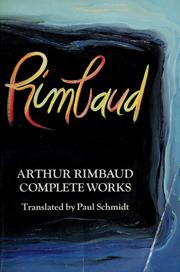 Cover of: Arthur Rimbaud: complete works
