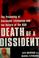 Cover of: Death of a dissident